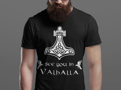 Thors Hammer T-Shirt Viking Mjolnir Tee &lt; Wir sehen uns in Walhalla &gt; S - 5XL