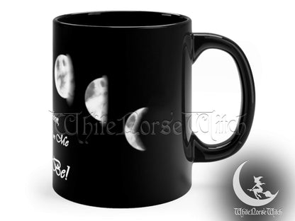 Moon Phases Mug, Wicca Goddess Prayer Mug, Witchy Gift - Black Coffee Cup 11oz TheNorseWind